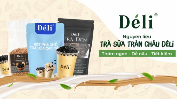 Thế giới nguyên liệu trà sữa Déli